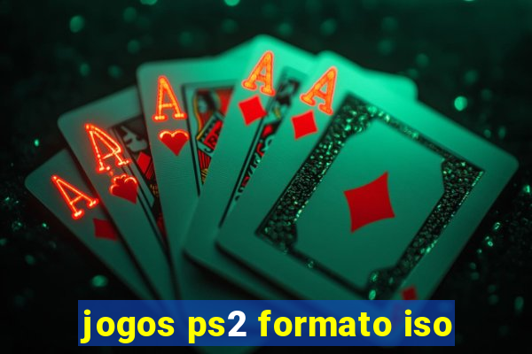 jogos ps2 formato iso